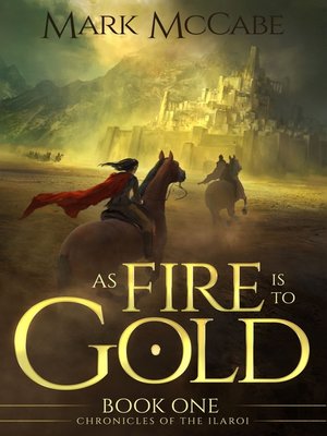 cover image of As Fire is to Gold